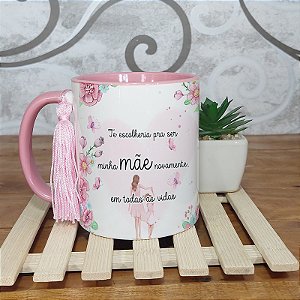 Caneca para mãe te escolheria todas as vidas