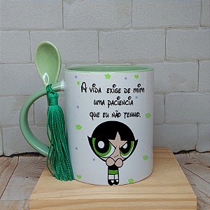 Caneca a vida exige de mim uma paciência que eu nao tenho