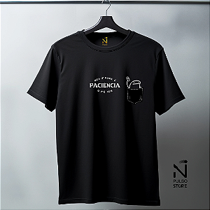 Meu 2º nome é Paciência, o 1º é sem - Camiseta coleção Nerd Navarrina
