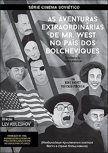 AS AVENTURAS EXTRAORDINÁRIAS DE MR. WEST NO PAÍS DOS BOLCHEVIQUES (DVD)