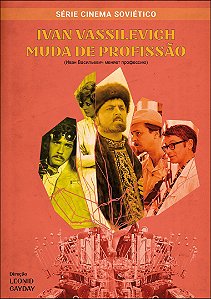 IVAN VASSILEVICH MUDA DE PROFISSÃO (DVD)