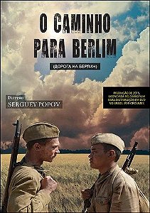 O CAMINHO PARA BERLIM (DVD)