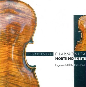 ORQUESTA FILARMÔNICA NORTE-NORDESTE (CD)