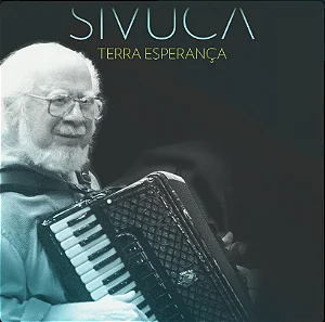 TERRA ESPERANÇA – Sivuca (CD)