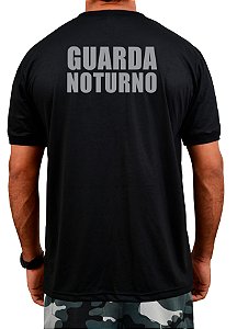 CAMISETA GUARDA NOTURNO
