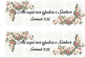 TRANSFER TEXTIL PASSE E CRIE - ATÉ AQUI NOS AJUDOU O SENHOR 0,21cm X 0,29cm| Modelo PC0018