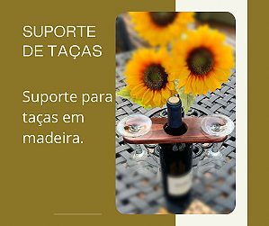SUPORTE DE TAÇAS