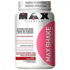 MAX SHAKE 400 GRAMAS - MAX TITANIUM