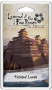 Legend of the Five Rings: The Card Game – Tainted Land Dynasty Pack