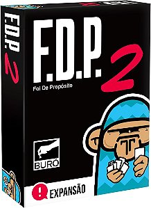 FDP - Foi de Proposito 2