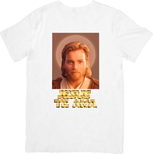 Camisa Star Wars Jesus te AMA de Obi-Wan Kenobi