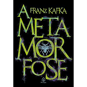 Livro A Metamorfose - Franz Kafka - Editora Principis