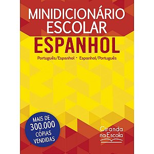 Minidicionário Escolar Espanhol Ciranda Cultural