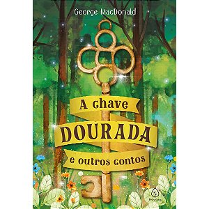 Livro A Chave Dourada E Outros Contos