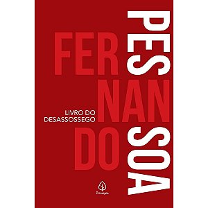 Livro do Desassossego - Fernando Pessoa