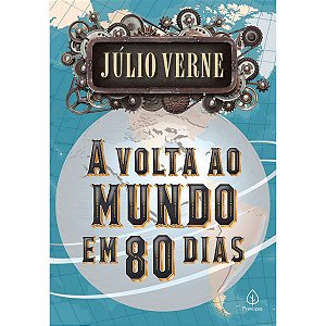 Livro A volta ao mundo em 80 dias - Julio Verne