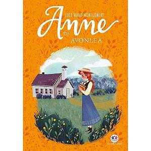 Livro Anne De Avonlea - Lucy Maud Montgomery Ciranda Cultural