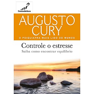 Livro Controle o estresse - Augusto Cury