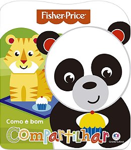 Livro Fisher-Price - Como e bom compartilhar
