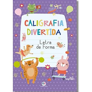 Livro Infantil Educativo Caligrafia Divertida- Letra de Forma