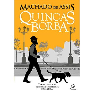 Livro Quincas Borba - Machado de Assis Texto Integral com Questões Comentadas