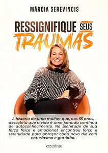 Ressignifique Seus Traumas