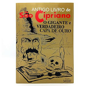 Antigo Livro De São Cipriano O Gigante E Verdadeiro Capa Ouro Ed. Mdf