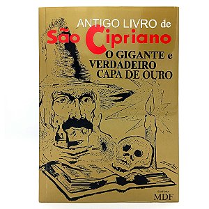 Antigo Livro De São Cipriano O Gigante E Verdadeiro Capa Ouro Ed. Mdf
