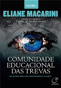 Comunidade Educacional das Trevas - Vol. 1
