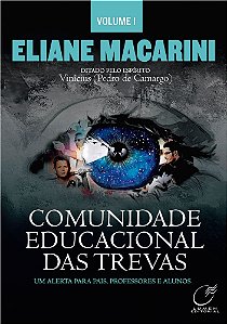 Comunidade Educacional das Trevas - Vol. 1