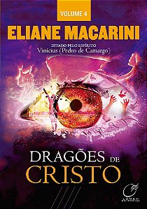 Dragões de Cristo - Vol. 4