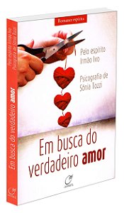 Em Busca do Verdadeiro Amor
