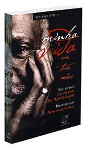 Minha Vida em Tuas Mãos