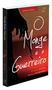 O Monge e o Guerreiro