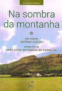 Na Sombra Da Montanha