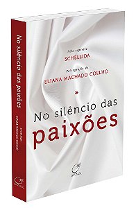 No Silêncio das Paixões