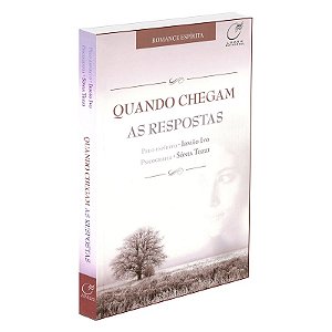 Quando Chegam as Respostas