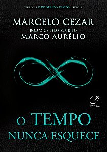 O Tempo Nunca Esquece - Vol. 2