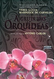 A Gruta das Orquídeas