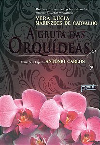 A Gruta das Orquídeas