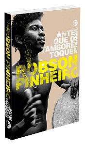 Antes Que Os Tambores Toquem