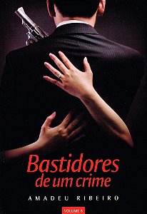 Bastidores de Um Crime