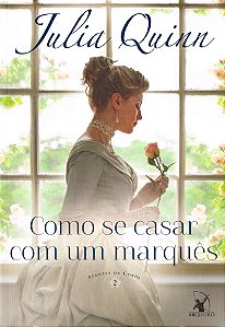 Como se Casar com um Marquês