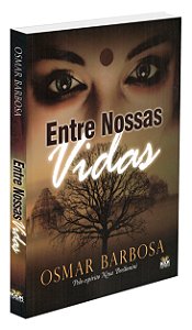 Entre Nossas Vidas