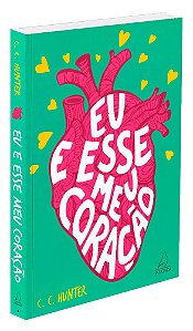 Eu e Esse Meu Coração