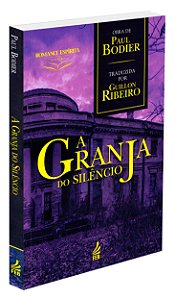 A Granja do Silêncio