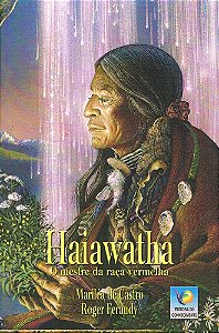 Haiawatha - O Mestre da Raça Vermelha