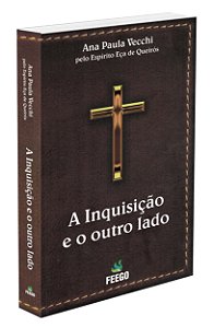 A Inquisição e o Outro Lado