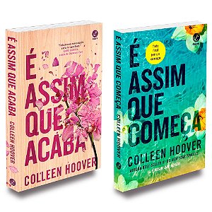 Kit É Assim que Acaba + É Assim que Começa Vols 1 e 2 Colleen Hoover