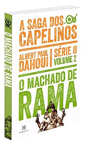 Machado de Rama - A Saga dos Capelinos - Série II - Volume 2